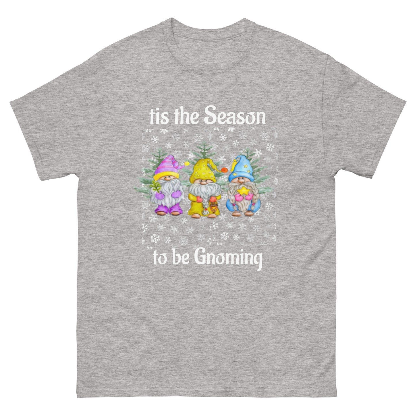 Tis the season to be Gnoming Unisex classic tee