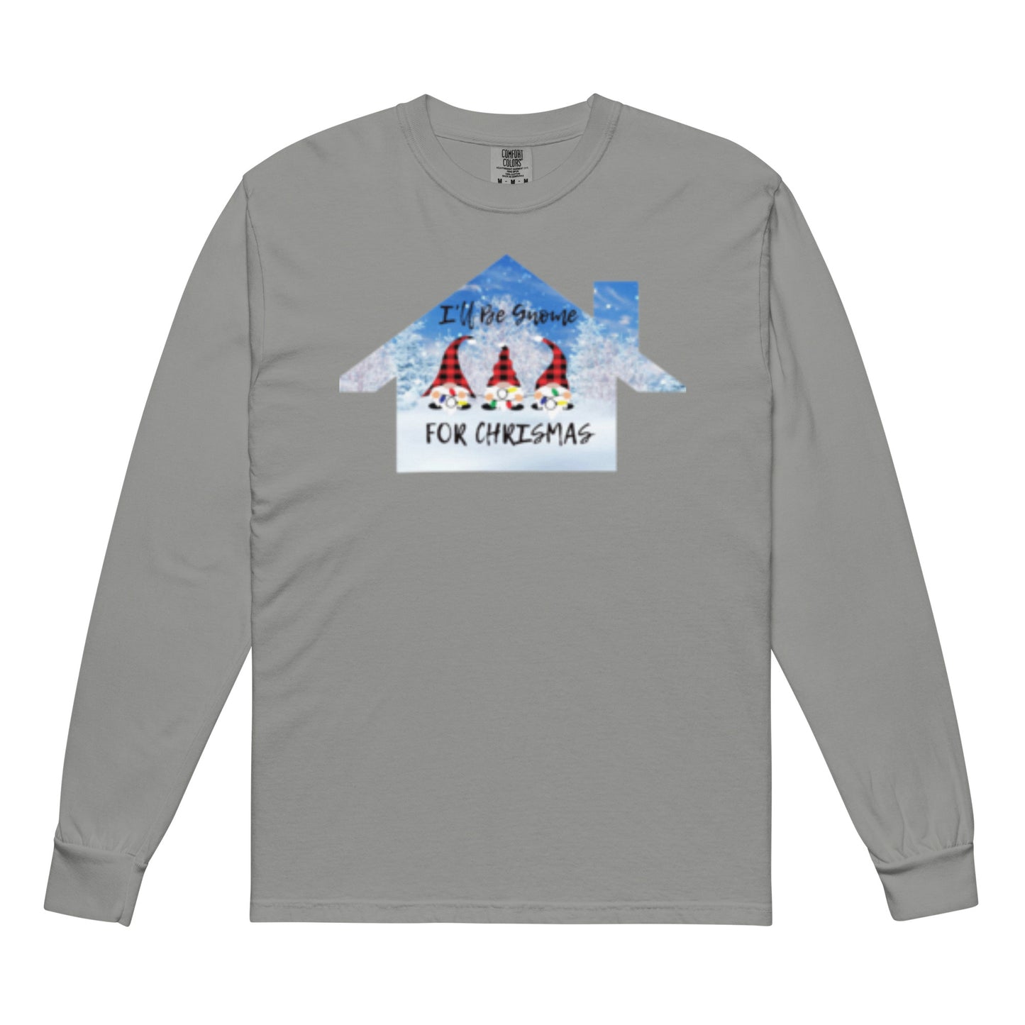 Garment-dyed heavyweight long-sleeve shirt - I'll be Gnome for Christmas design