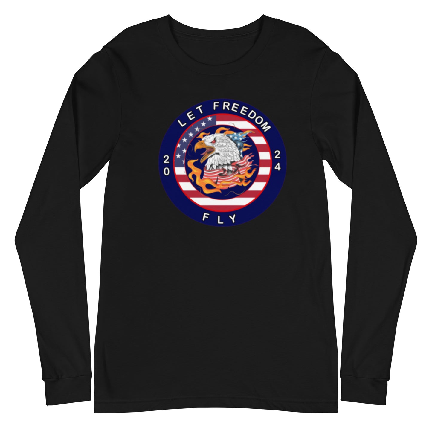 Let Freedom Fly 2024 Election Unisex Long Sleeve Tee