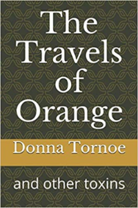 Book - The Travels of Orange and other toxins