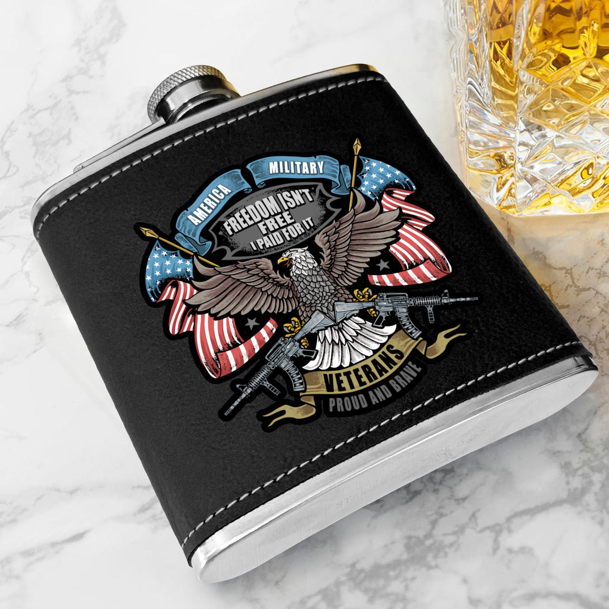 Veterans 6 oz flask - Freedom isn’t Free