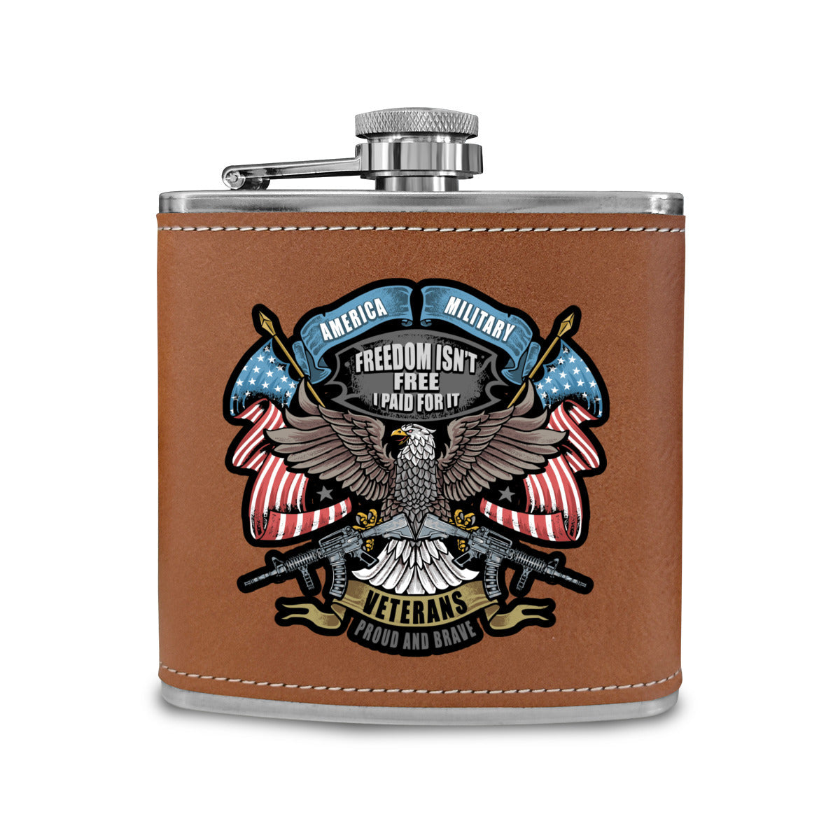 Veterans 6 oz flask - Freedom isn’t Free